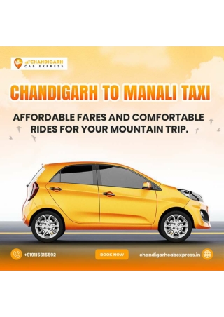 Seamless Chandigarh to Manali Taxi Service | CabExpressChandigarh