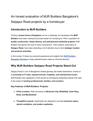 An honest evaluation of MJR Builders Bangalore's Sarjapur Road projects by a homebuyer