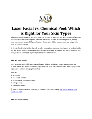 Laser Facial vs. Chemical Peel: Which is Right for Your Skin Type?