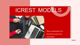 Icrest Models: Top-Quality Business Templates and Tools Marketplace