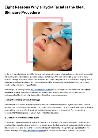 Eight Reasons Why a HydraFacial is the Ideal Skincare Procedure