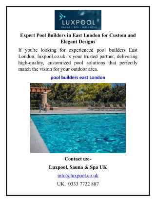 Expert Pool Builders in East London for Custom and Elegant Designs