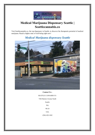 Medical Marijuana Dispensary Seattle Seattlecannabis.co