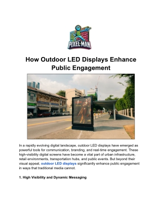 How Outdoor LED Displays Enhance Public Engagement