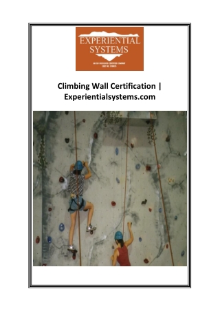climbing wall certification experientialsystems