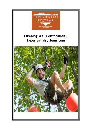 climbing wall certification experientialsystems