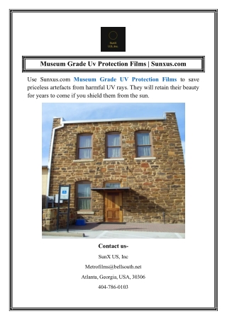 Museum Grade Uv Protection Films  Sunxus