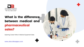 What is the difference between medical and pharmaceutical sales