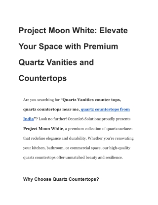 Project Moon White: Elevate Your Space with Premium Quartz Vanities and Countert