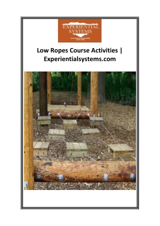 low ropes course activities experientialsystems