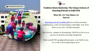 Tradition Meets Modernity The Unique Culture of Boarding Schools in Delhi NCR
