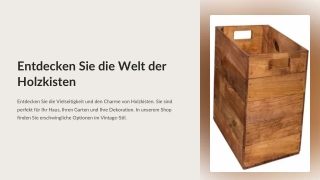 Holzkisten