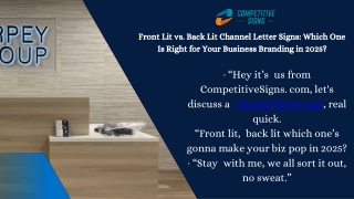 Front Lit vs. Back Lit Channel Letter Signs Which One Is Right for Your Business Branding in 2025