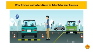 Why Driving Instructors Need to Take Refresher Courses
