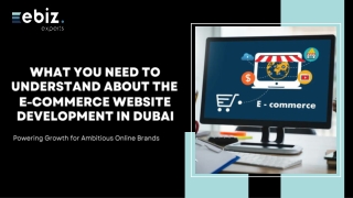What You Need to Understand About the E-commerce Website Development in Dubai
