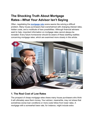The Shocking Truth About Mortgage Rates—What Your Advisor Isn’t Revealing
