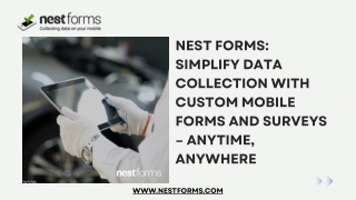 Nest Forms Simplify Data Collection with Custom Mobile Forms and Surveys