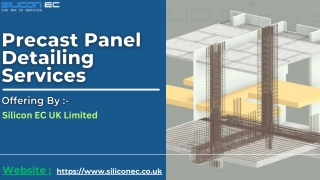 "Precast Panel Detailing Services "