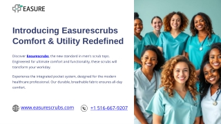 Introducing Easurescrubs Comfort & Utility Redefined