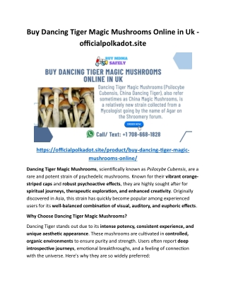 Buy Dancing Tiger Magic Mushrooms Online in Uk - officialpolkadot.site
