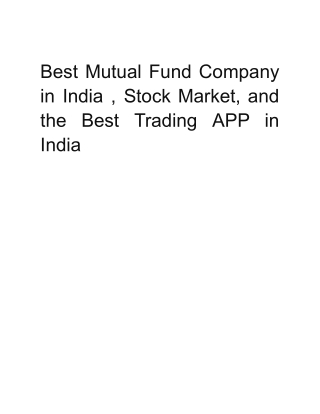Best Mutual Fund Company in India , Stock Market, and the Best Trading APP in India