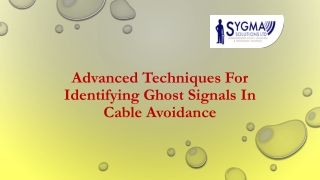advanced techniques for identifying ghost signals in cable avoidance