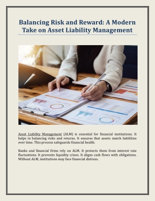 Balancing Risk and Reward - A Modern Take on Asset Liability Management