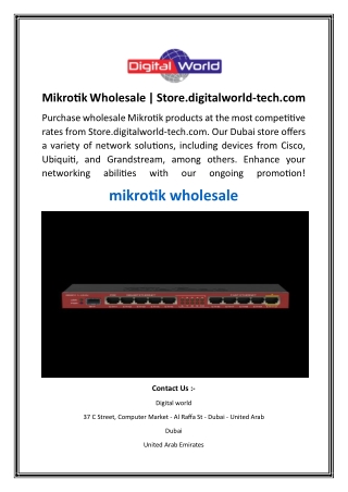 Mikrotik Wholesale  Store.digitalworld-tech.com