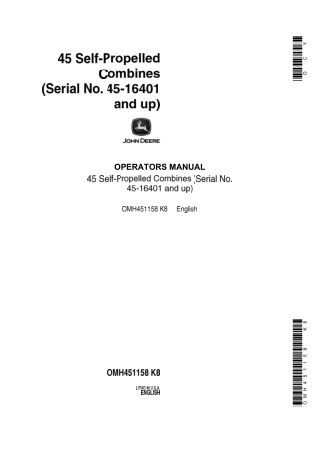 John Deere 45 Self-Propelled Combines Operator’s Manual Instant Download (PIN45-16401 and up) (Publication No.OMH451158)