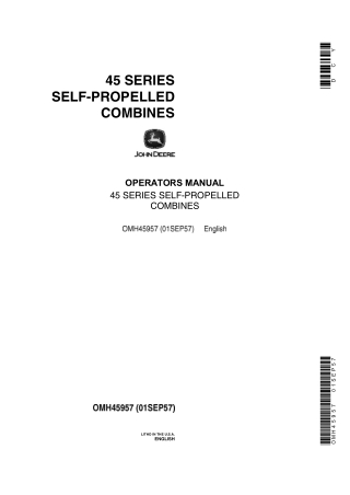 John Deere 45 Series Self-Propelled Combines Operator’s Manual Instant Download (Publication No.OMH45957)