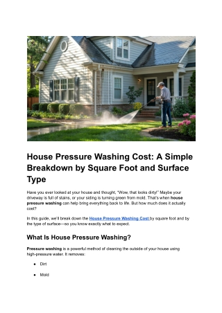 Post 11 - House Pressure Washing Cost_ A Simple Breakdown by Square Foot and Surface Type