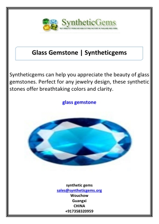 Glass Gemstone Syntheticgems