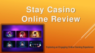 Stay casino review