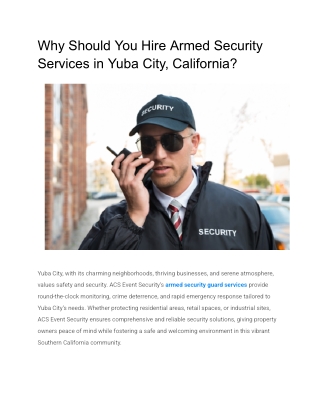Why Should You Hire Armed Security Services in Yuba City, California