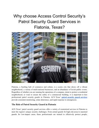 Why choose Access Control Security’s Patrol Security Guard Services in Flatonia, Texas (1)