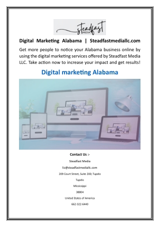 digital marketing alabama steadfastmediallc com