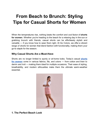 From Beach to Brunch_ Styling Tips for Casual Shorts for Women