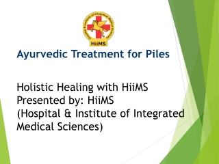 How Ayurveda Treats Piles: Effective Herbs & Lifestyle Changes