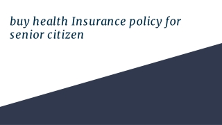 Best Health Insurance for Senior Citizens in India