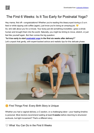 The First 6 Weeks Is It Too Early for Postnatal Yoga