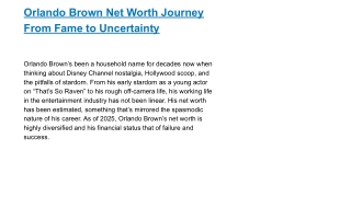 orlando brown net worth journey from fame