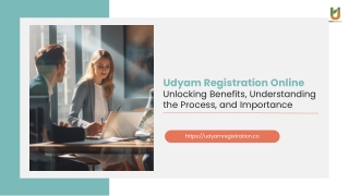 Udyam Registration_ Unlocking Benefits, Understanding the Process, and Importance