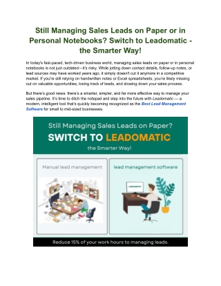 Still Managing Sales Leads on Paper or in Personal Notebooks Switch to Leadomatic - the Smarter Way!