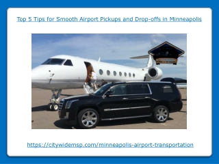 Top 5 Tips for Smooth Airport Pickups and Drop-offs in Minneapolis