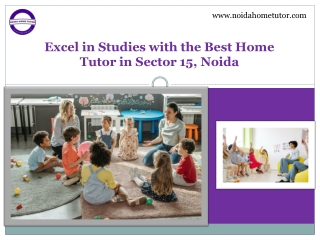 Home tutor in Sector 15 Noida