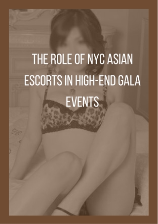 The Role of NYC Asian Models in High-End Gala Events