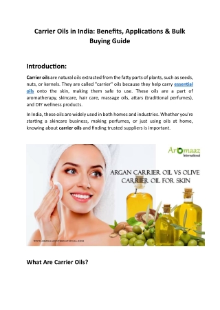 Carrier Oils in India: Benefits, Applications & Bulk Buying Guide