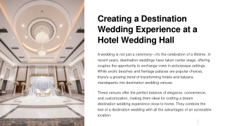 Creating-a-Destination-Wedding-Experience-at-a-Hotel-Wedding-Hall