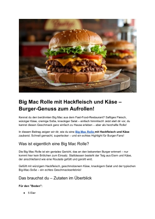 Post 12 - Big Mac Rolle mit Hackfleisch und Käse – Burger-Genuss zum Aufrollen