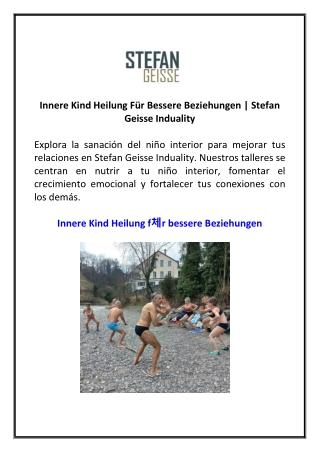 Innere Kind Heilung Für Bessere Beziehungen  Stefan Geisse Induality